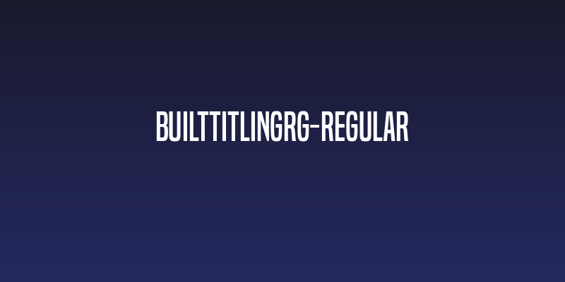 BuiltTitlingRg-Regular Social Header