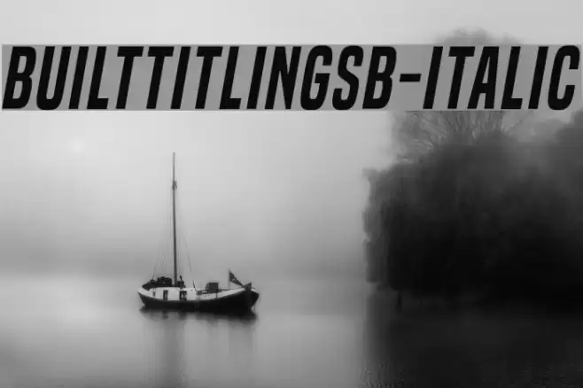 BuiltTitlingSb-Italic Font examples