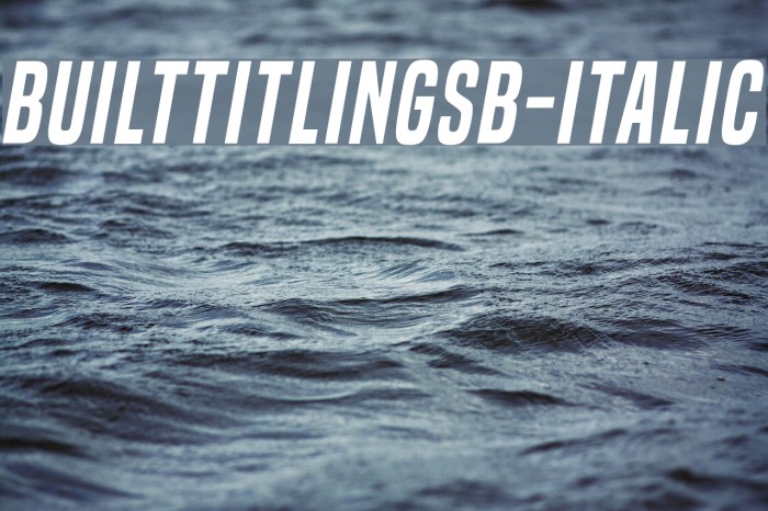 BuiltTitlingSb-Italic Font examples