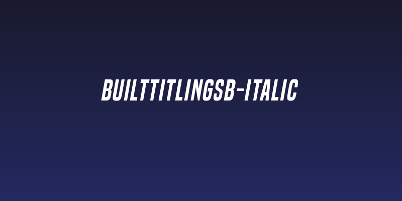 BuiltTitlingSb-Italic Social Header