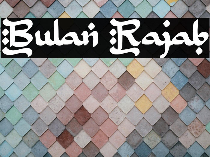 Bulan Rajab Example 3