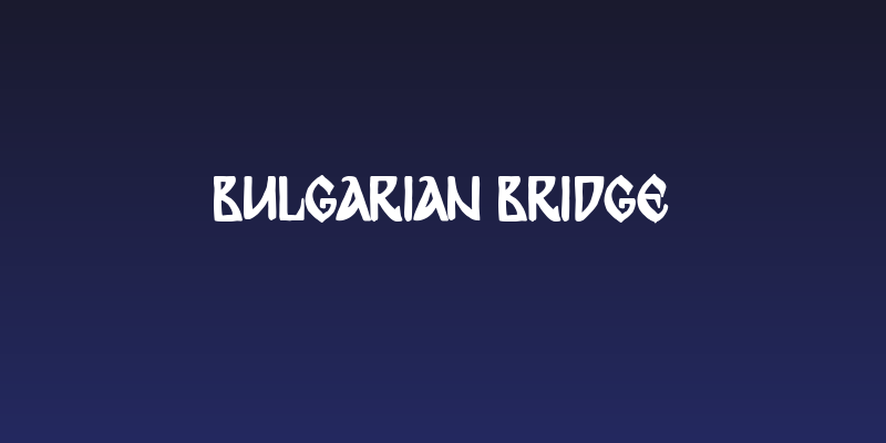 Bulgarian Bridge Social Header