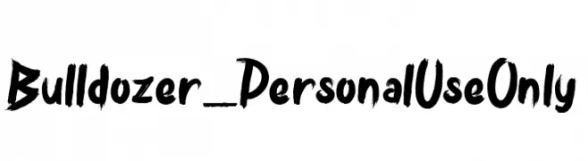Bulldozer_PersonalUseOnly  Descarca Fonturi Gratis