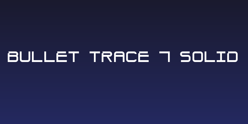 Bullet Trace 7 Solid Social Header