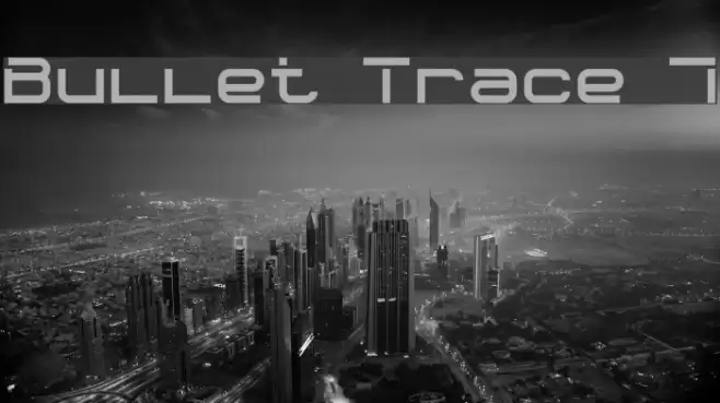 Bullet Trace 7 Font examples