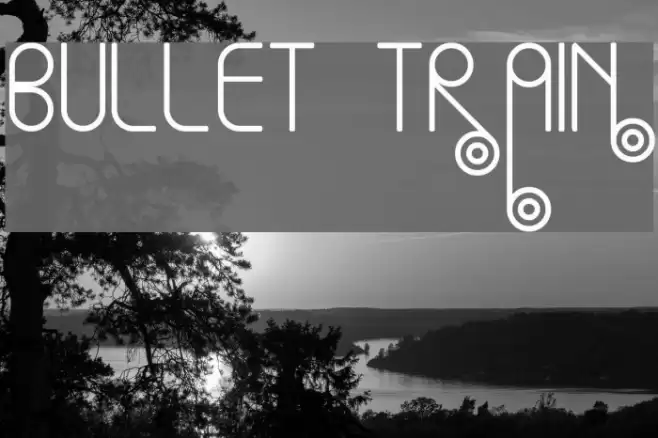 Bullet Train Font examples