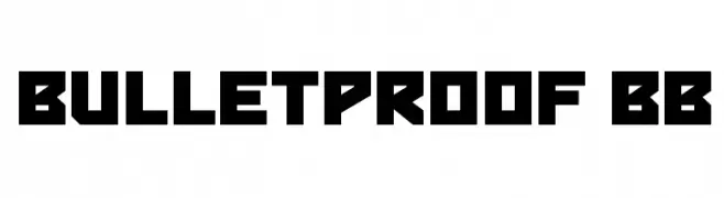 Bulletproof BB  Frei Schriftart Herunterladen
