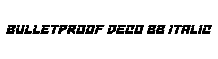Bulletproof Deco BB Italic  Скачать бесплатные шрифты