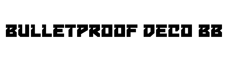 Bulletproof Deco BB  Frei Schriftart Herunterladen