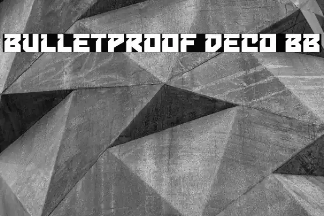 Bulletproof Deco BB फ़ॉन्ट examples