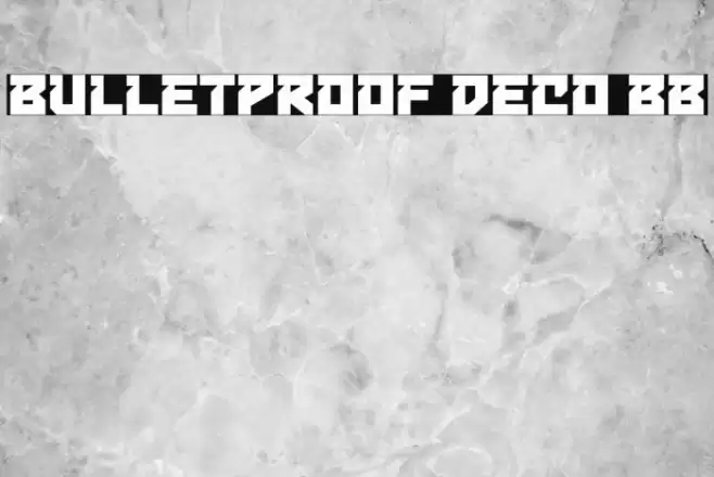 Bulletproof Deco BB फ़ॉन्ट examples