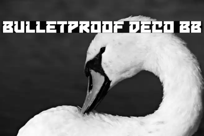 Bulletproof Deco BB फ़ॉन्ट examples