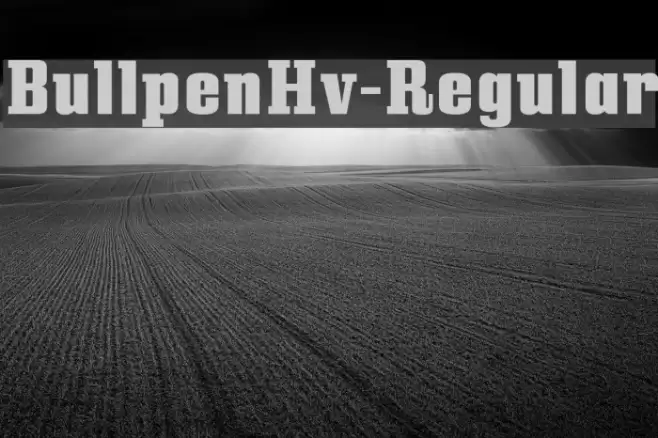 BullpenHv-Regular Font examples