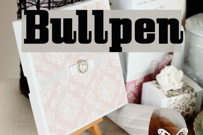 Bullpen Font examples