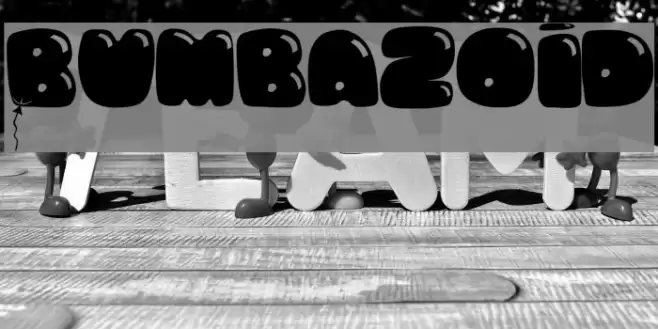Bumbazoid Font examples