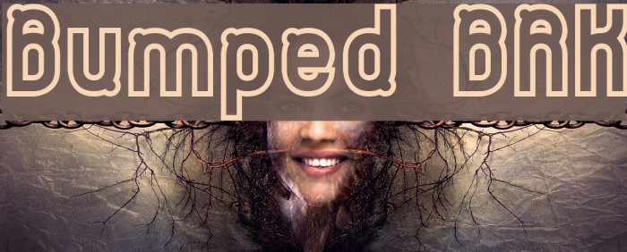 Bumped BRK Font examples