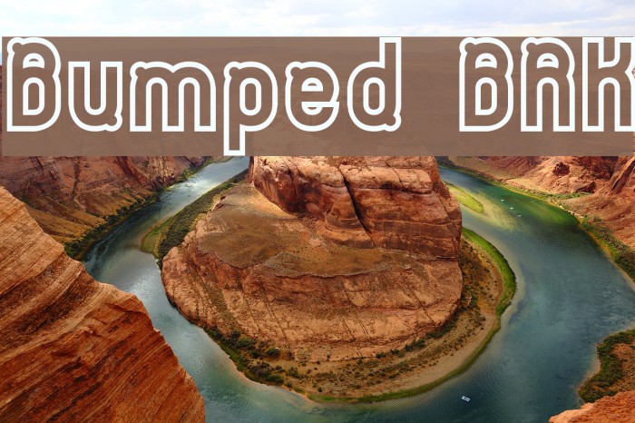Bumped BRK Font examples