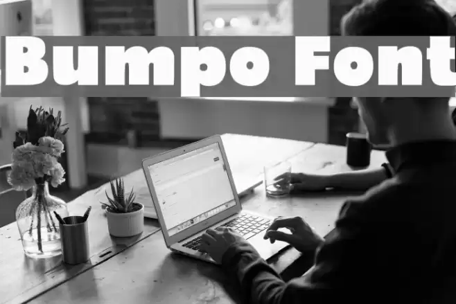 Bumpo Font examples