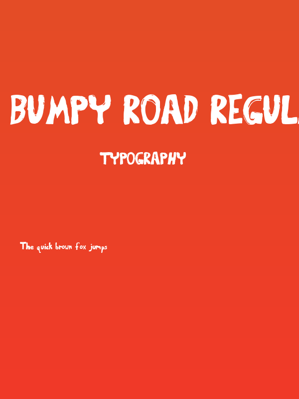 Bumpy Road Regular Poster