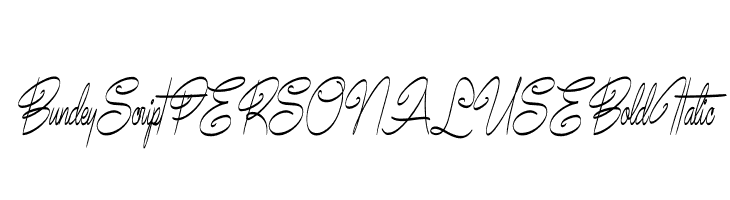 Bundey Script PERSONAL USE Bold Italic  Frei Schriftart Herunterladen