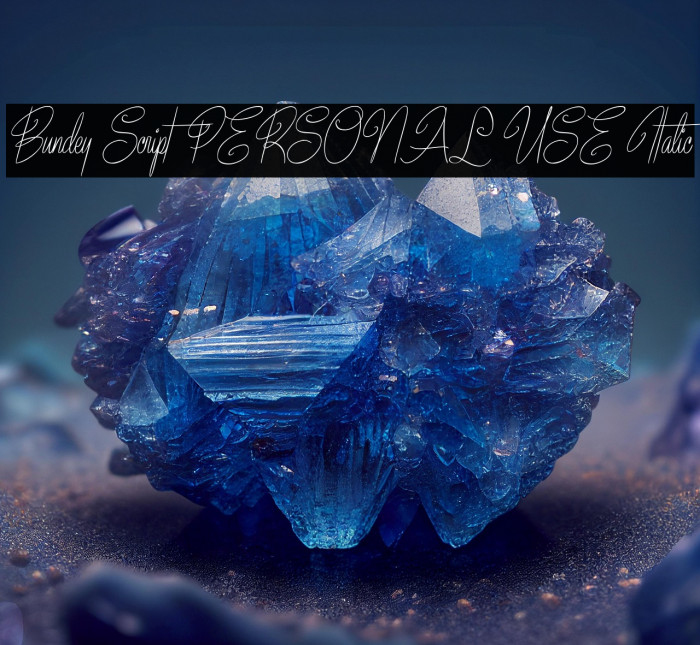 Bundey Script PERSONAL USE Italic Example 3