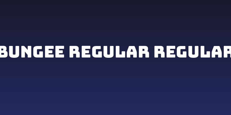 Bungee Regular Regular Social Header