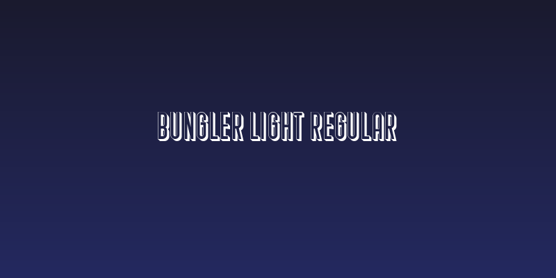 Bungler Light Regular Social Header