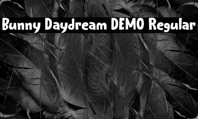 Bunny Daydream DEMO Regular Шрифта examples