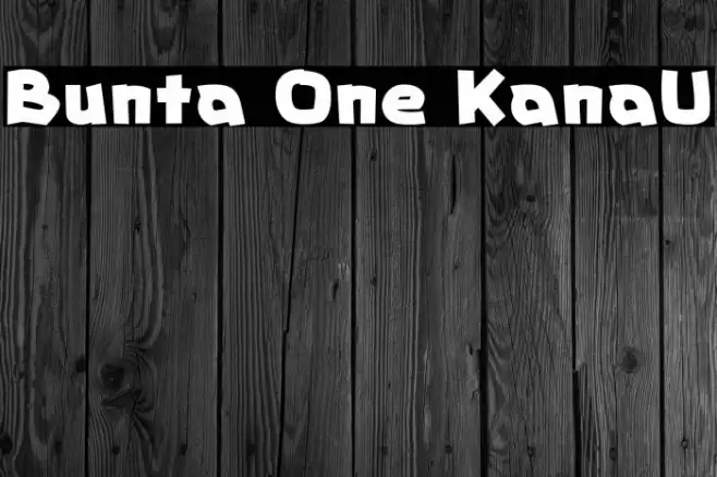 Bunta One KanaU Fuentes examples