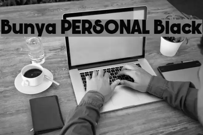 Bunya PERSONAL Black Caratteri examples