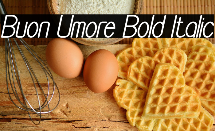 Buon Umore Bold Italic Example 3