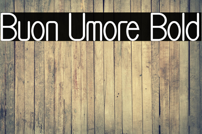 Buon Umore Bold Example 1
