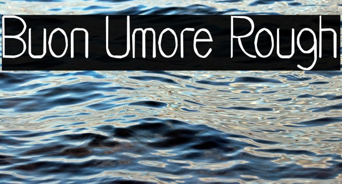 Buon Umore Rough Example 2