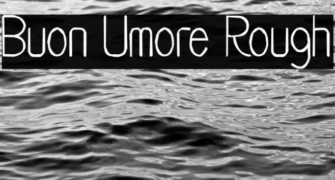 Buon Umore Rough Font examples