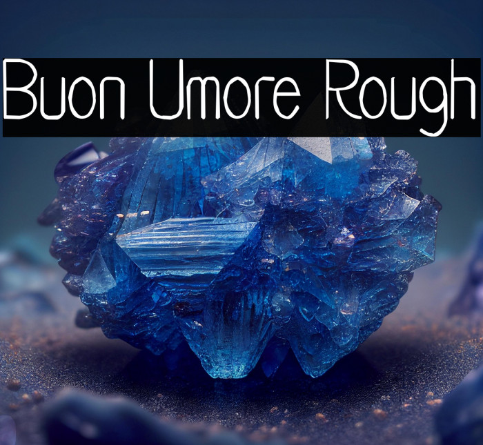 Buon Umore Rough Example 3