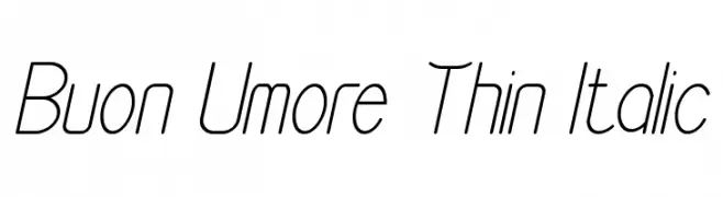 Buon Umore Thin Italic  フリーフォントのダウンロード