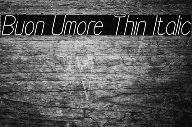 Buon Umore Thin Italic Font examples