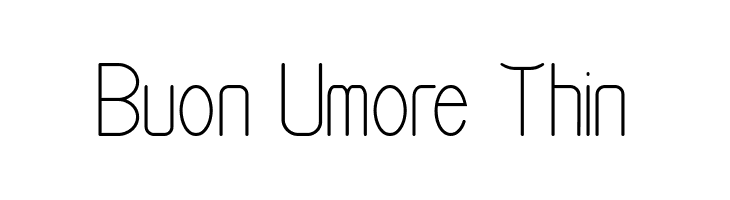 Buon Umore Thin  Скачать бесплатные шрифты