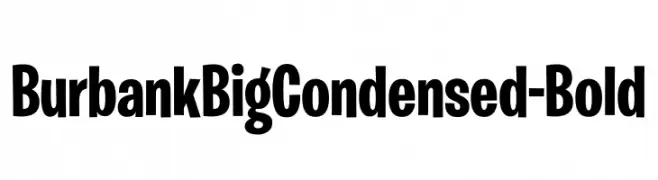 BurbankBigCondensed-Bold  免费字体下载