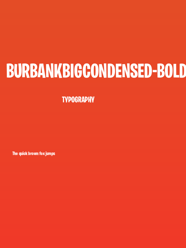 BurbankBigCondensed-Bold Poster