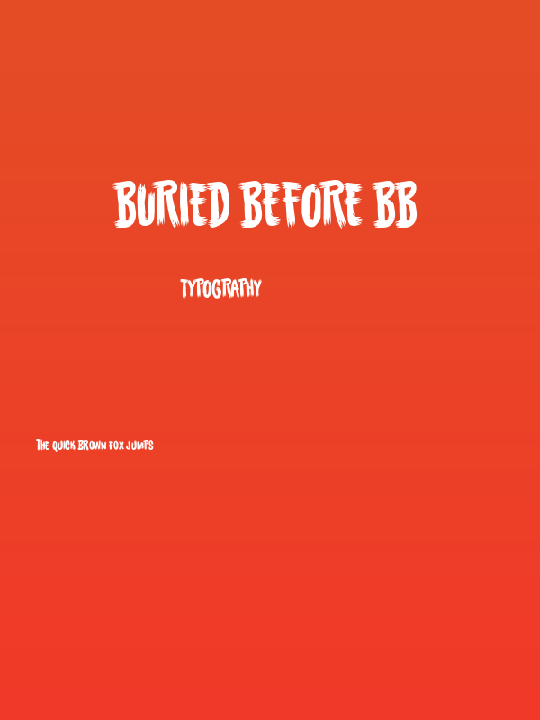 Buried Before BB Poster