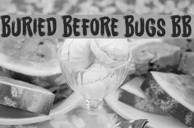 Buried Before Bugs BB Font examples