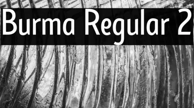 Burma Regular 2 Font examples