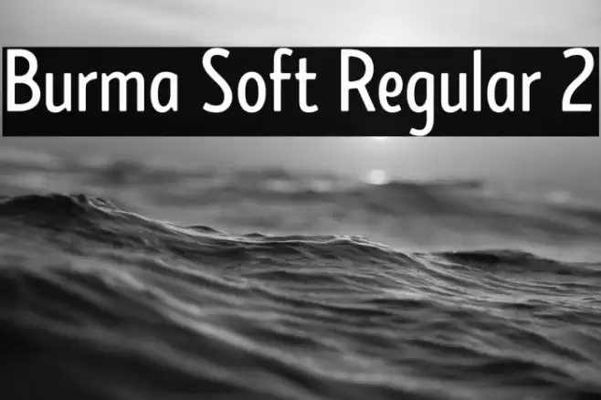 Burma Soft Regular 2 Font examples