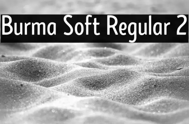 Burma Soft Regular 2 Font examples