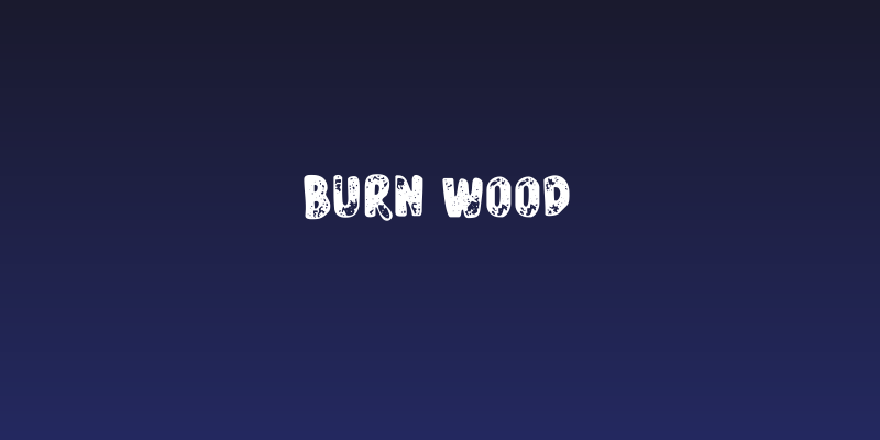 Burn Wood Social Header