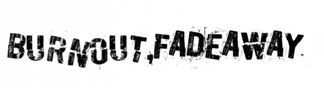 Burn out, fade away  Frei Schriftart Herunterladen