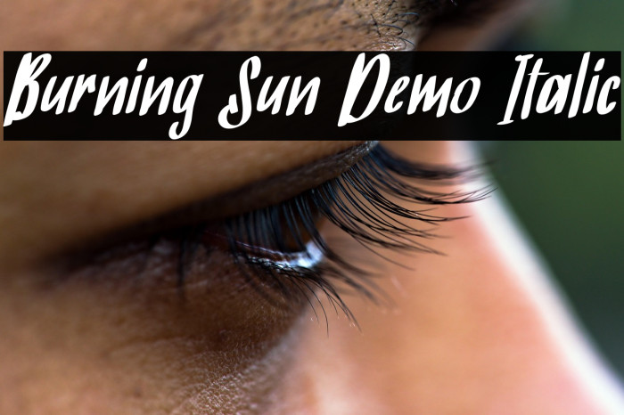 Burning Sun Demo Italic Example 2