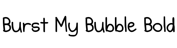 Burst My Bubble Bold Font