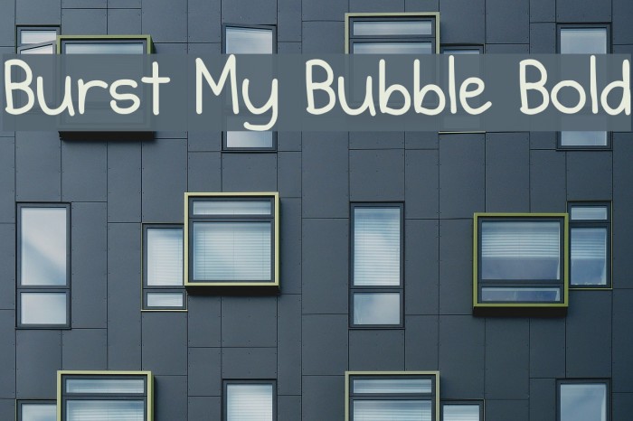 Burst My Bubble Bold Font examples
